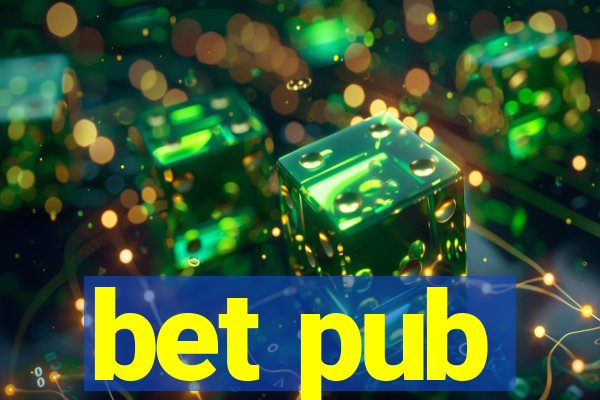 bet pub