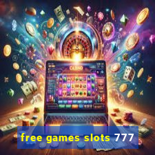 free games slots 777