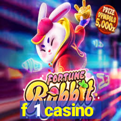 f 1 casino