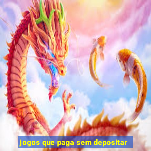 jogos que paga sem depositar