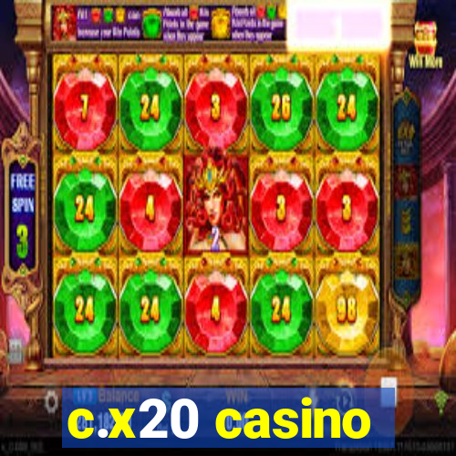 c.x20 casino