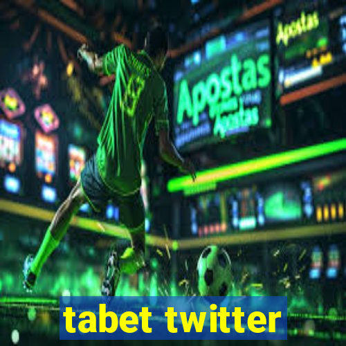 tabet twitter