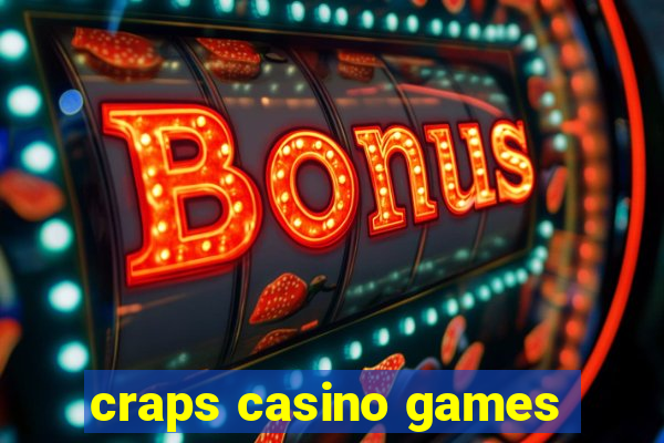 craps casino games