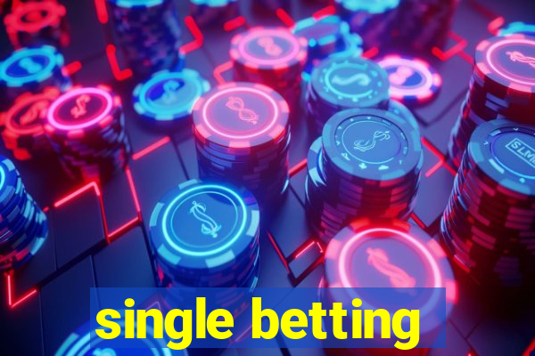 single betting