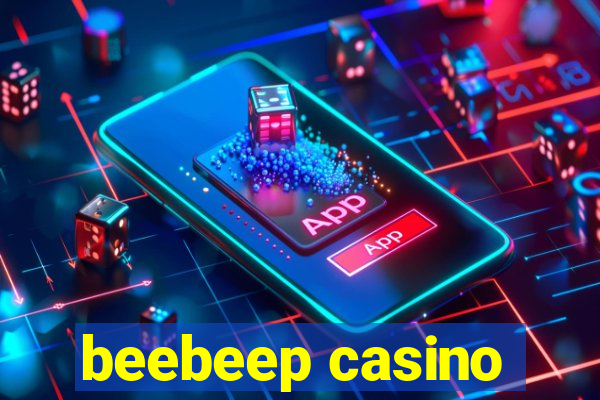 beebeep casino