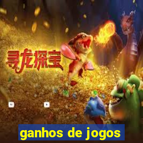 ganhos de jogos