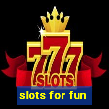 slots for fun