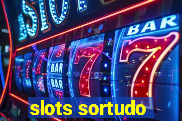 slots sortudo