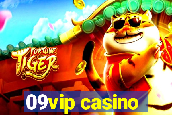 09vip casino