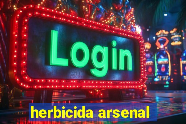 herbicida arsenal