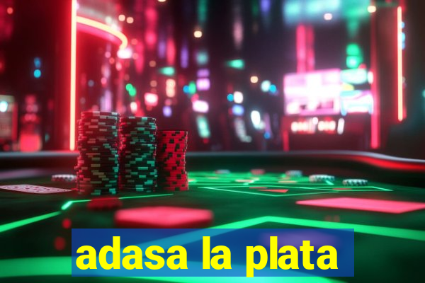 adasa la plata