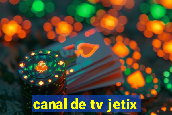 canal de tv jetix