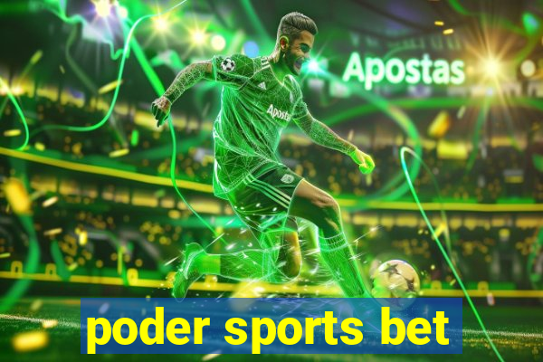 poder sports bet