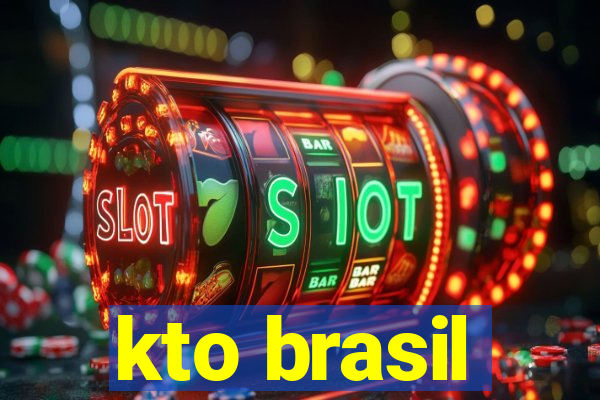 kto brasil