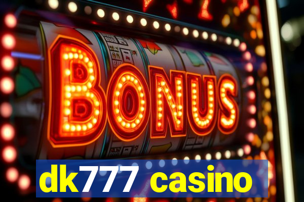 dk777 casino