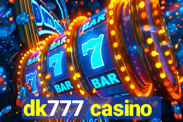 dk777 casino