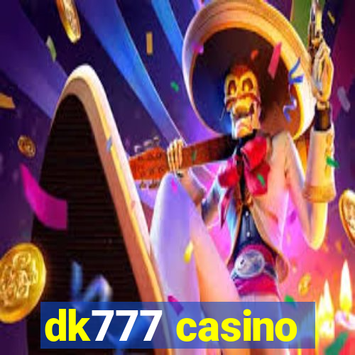 dk777 casino