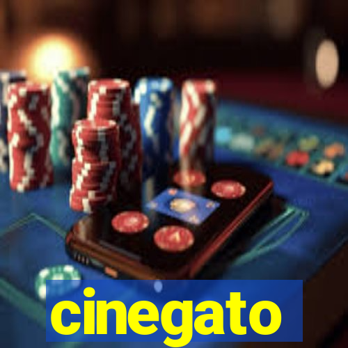 cinegato