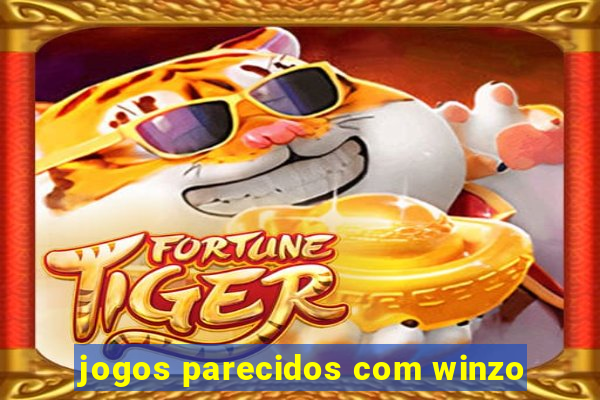 jogos parecidos com winzo