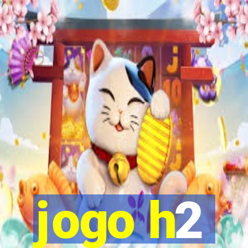 jogo h2