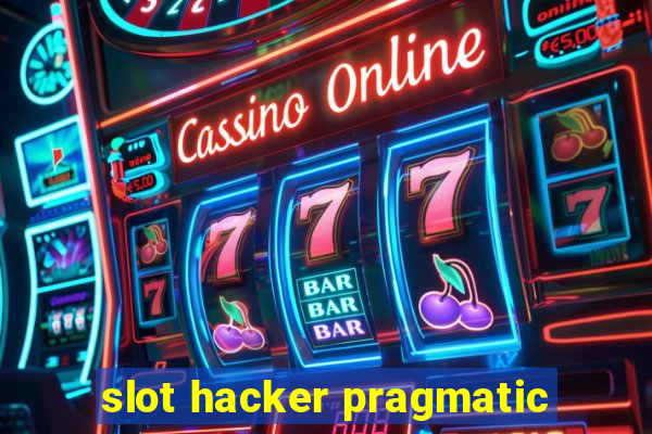 slot hacker pragmatic