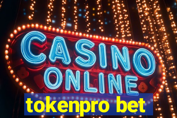 tokenpro bet