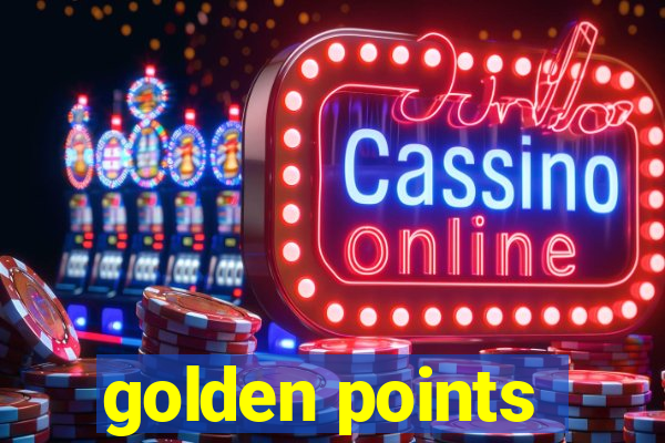 golden points