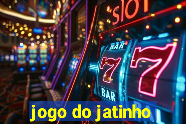 jogo do jatinho