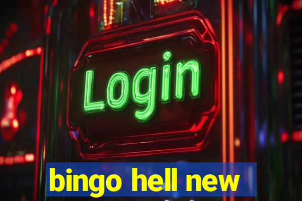 bingo hell new