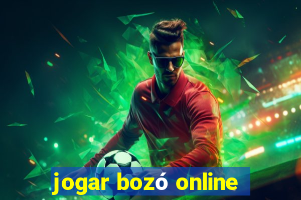 jogar bozó online