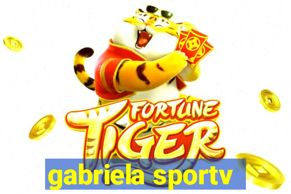 gabriela sportv