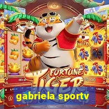 gabriela sportv