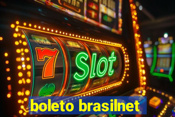 boleto brasilnet