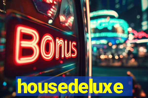 housedeluxe