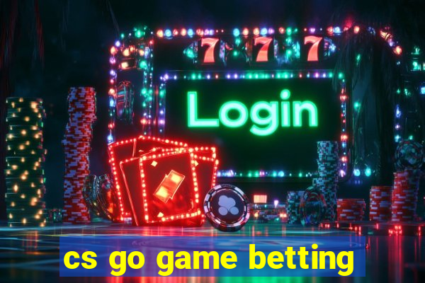 cs go game betting