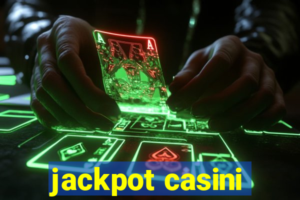 jackpot casini