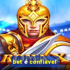 bet é confiavel