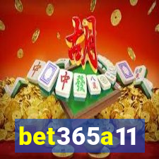 bet365a11