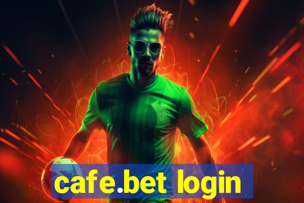 cafe.bet login