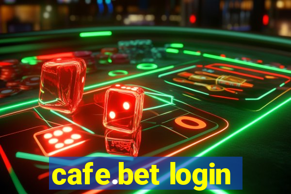 cafe.bet login