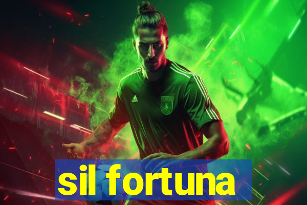 sil fortuna