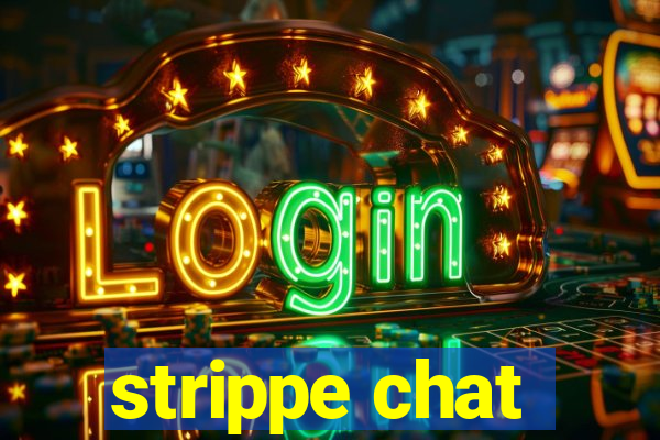 strippe chat