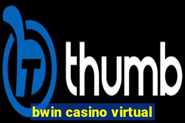 bwin casino virtual