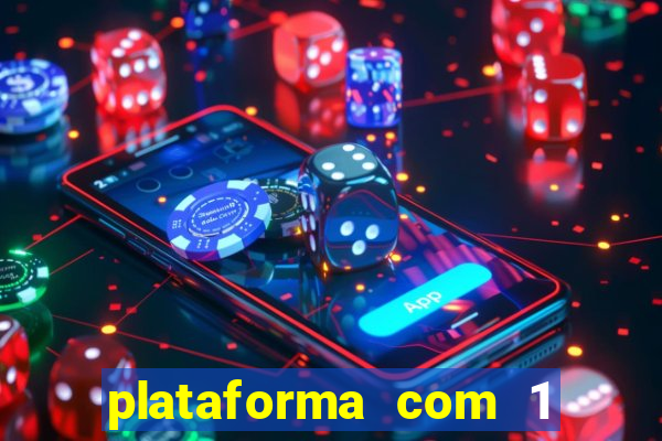 plataforma com 1 real de deposito