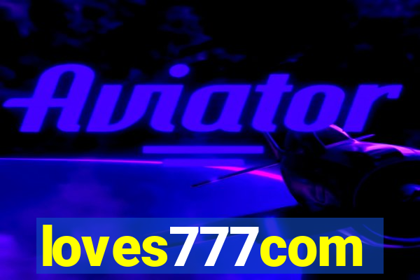 loves777com