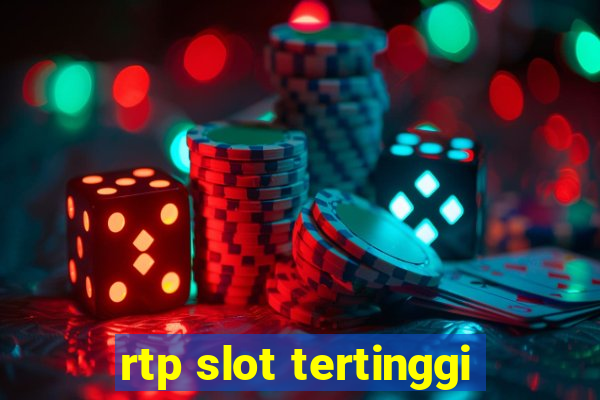 rtp slot tertinggi