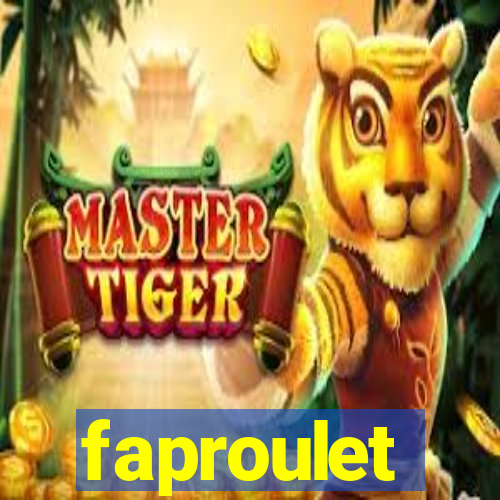 faproulet