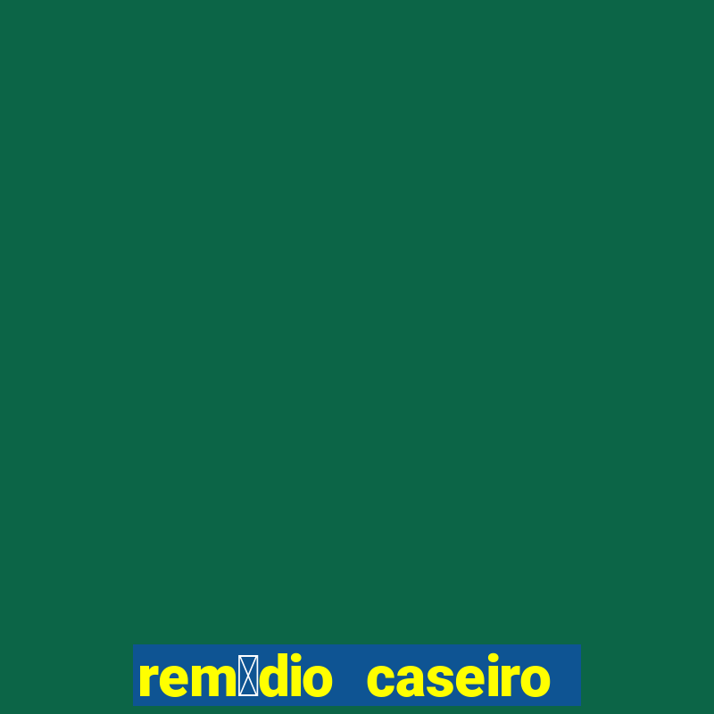 rem茅dio caseiro para diabetes