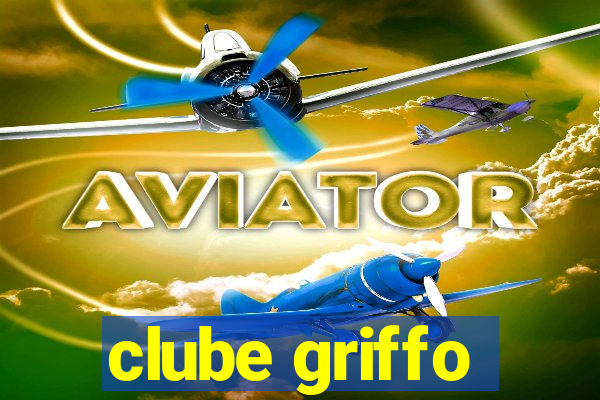 clube griffo