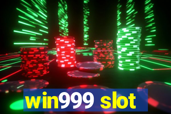 win999 slot